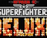 Игра Superfighters deluxe