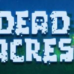 Игра Dead Acres